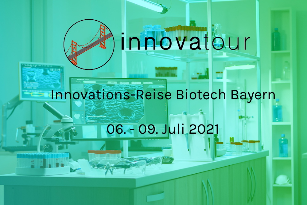 Innovatour Biotech Bayern Juli 2021
