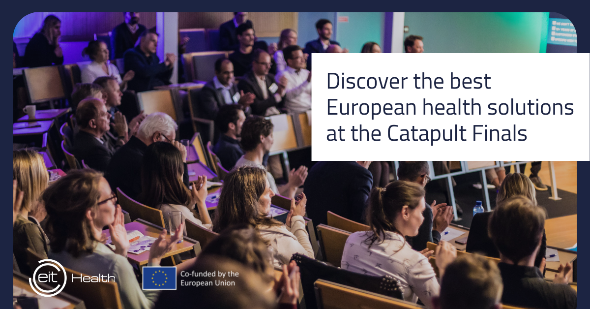 2021 edition of Catapult during EIT Health Summit