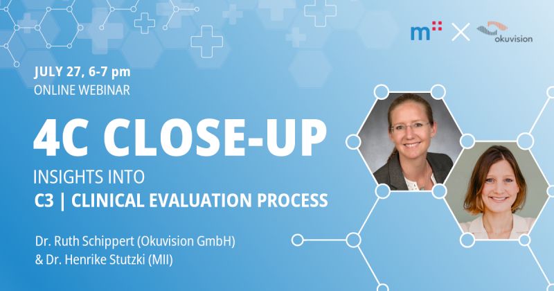 4C Close-up Webinar: "Insights into C3 - Clinical Evaluation Process"