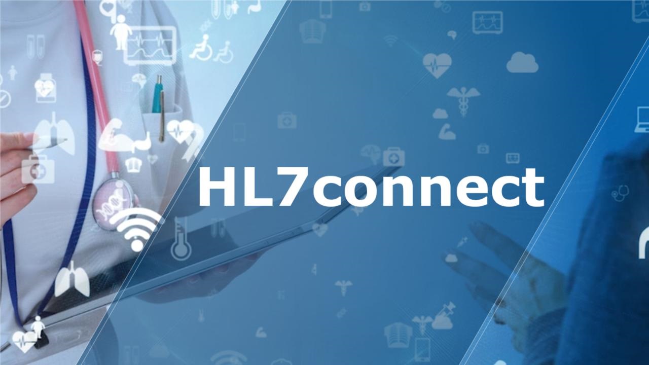Connect the medical sector - HL7 Edition